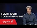 1 Corinthians 1-16 - The Bible from 30,000 Feet  - Skip Heitzig - Flight 1COR1