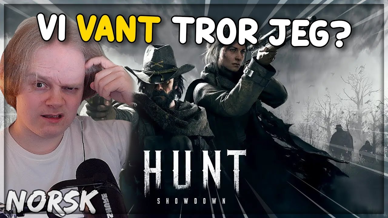 Jeg Vet ikke Hvordan Men Vi Vant! Hunt: Showdown NORSK