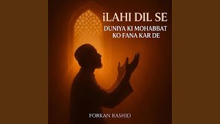 Download Lagu ilahi dil se duniya ki