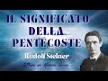 Il significato della  pentecoste  ondine silfidignomi e salamandre  r steiner