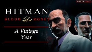 Hitman: Blood Money - Mission #2 - A Vintage Year