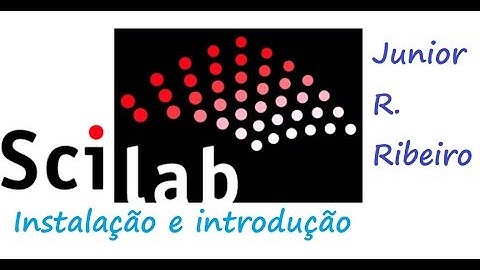 Introdução ao Scilab. Instalando e criando vetores e matrizes | parte 1