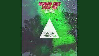 Be Free (Original Mix)