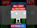 Wer LÜGT am BESTEN?! #bastighg #nooreax #wichtiger