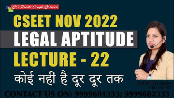 CSEET Nov 2022 l  Legal Aptitude  lec 22   I CSEET Online classes I CSEET Face to Face Classes