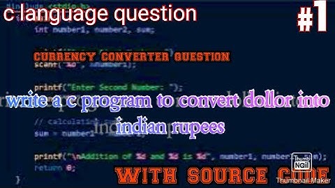 Write a c program to convert Dollor in Indian rupees 🤑|| C language question and answers💥