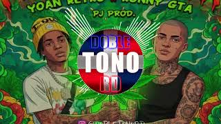 YOAN RETRO, RONNY GTA - FUMATELA TOA (DOBLE TONO) BY PJ PROD | PARA MUSICOLOGOS