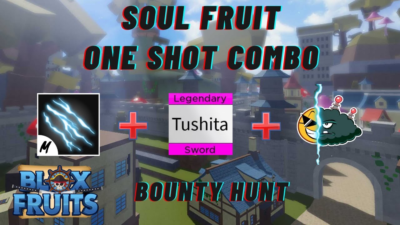 Overpowered Soul Fruit One Shot Combo - Blox Fruits! (Updated