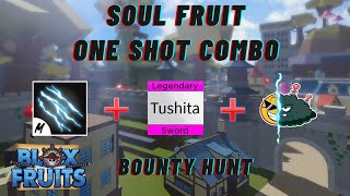 Soul and Kabucha 3 move, 1 shot combo : r/bloxfruits