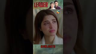 Leader | Episode 14 | Highlights #leader #kinzahashmi #aliraza #shorts