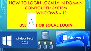 How to login with local account in domain computer |