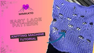 🧶 Easy Lace Pattern on any Knitting Machine