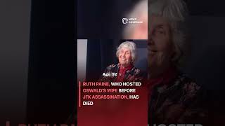 Lee Harvey Oswald: Ruth Paine, who hosted Oswald's wife before JFK assassination, has died #crime