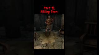 Part 16 killing sven #skyrim#skyrimshorts #gaming#npc #skyrimmemes