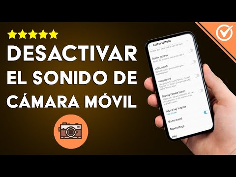 Cómo Desactivar, Quitar o Silenciar el Sonido de la Cámara de mi Celular Android