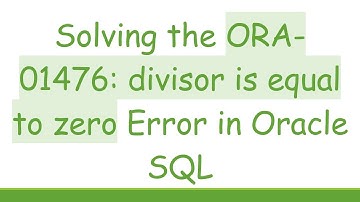 Solving the ORA-01476: divisor is equal to zero Error in Oracle SQL