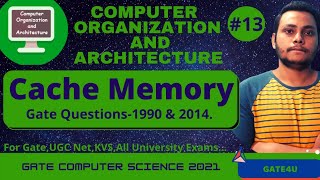 Gate Questions 1990 & 2014 on Cache Memory | Computer Organization and Architecture | Gate4U