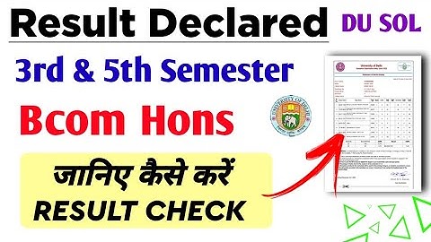 SOL Bcom Hons 3rd / 5th Semester Result Declared Dec exam 2022 | SOL Result Declared Dec 2022
