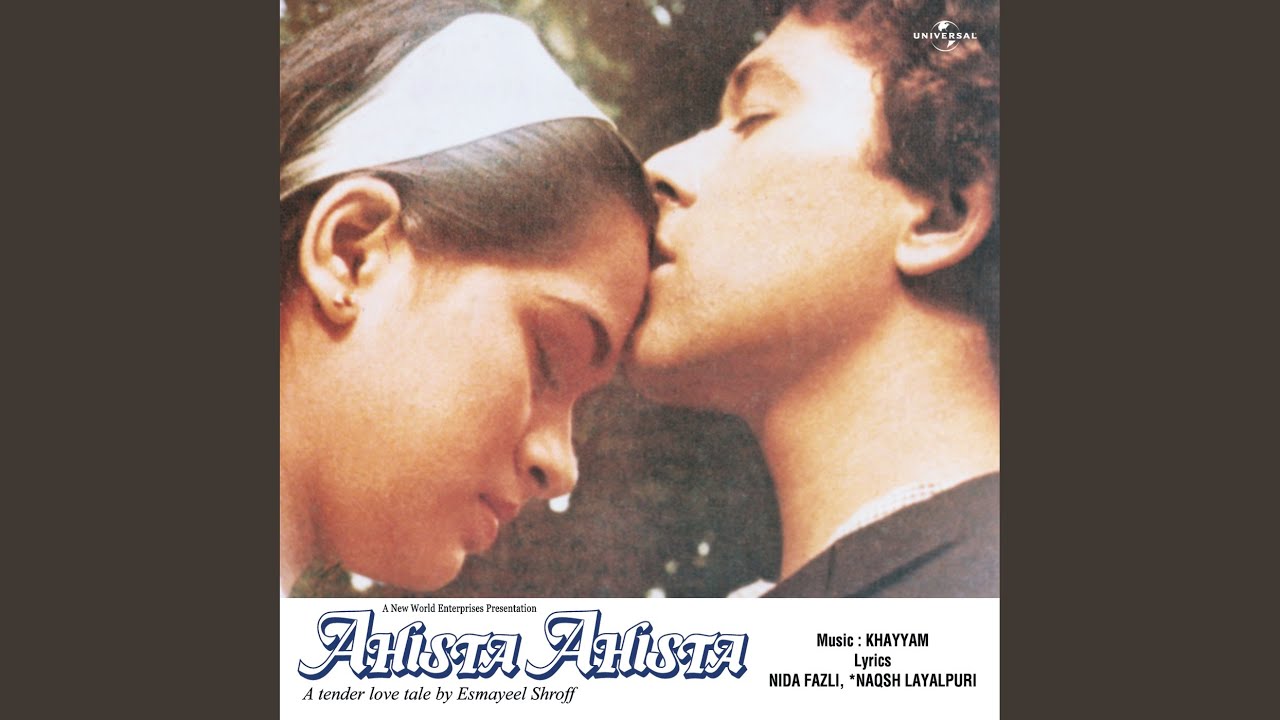 Kabhie Kisi Ko Muqammal Jahan Ahista Ahista  Soundtrack Version