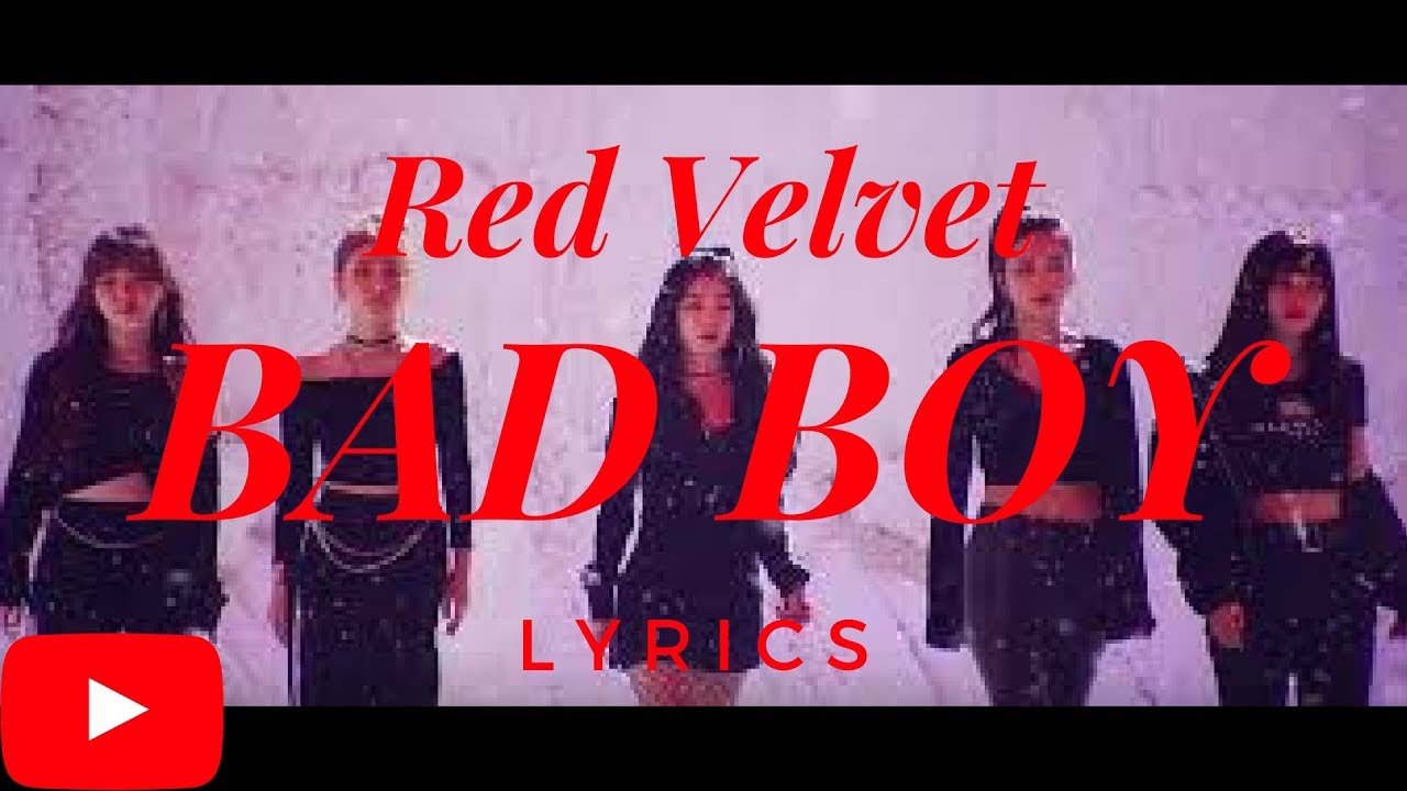 Red Velvet lyrics Bad Boy YouTube
