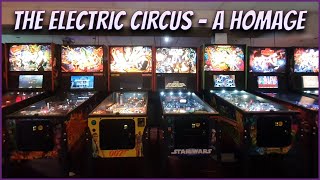 The Electric Circus - A Homage