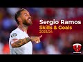Sergio Ramos Best Skills Goals 2023 24 
