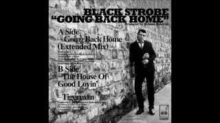 BSR013 - Black Strobe - Going Back Home Radio Edit