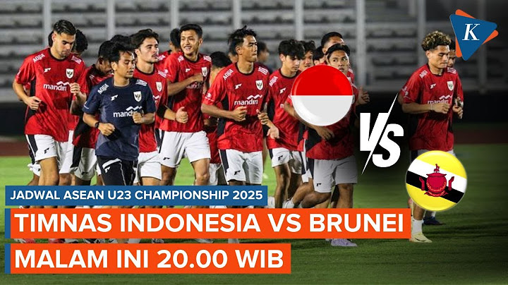 Jadwal Live Streaming Timnas U23 Indonesia Vs Brunei, Malam Ini Pukul 20.00 WIB