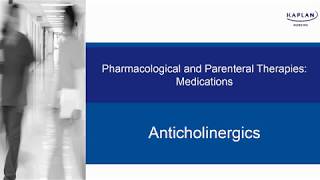NCLEX Pharm Review: Anticholinergics