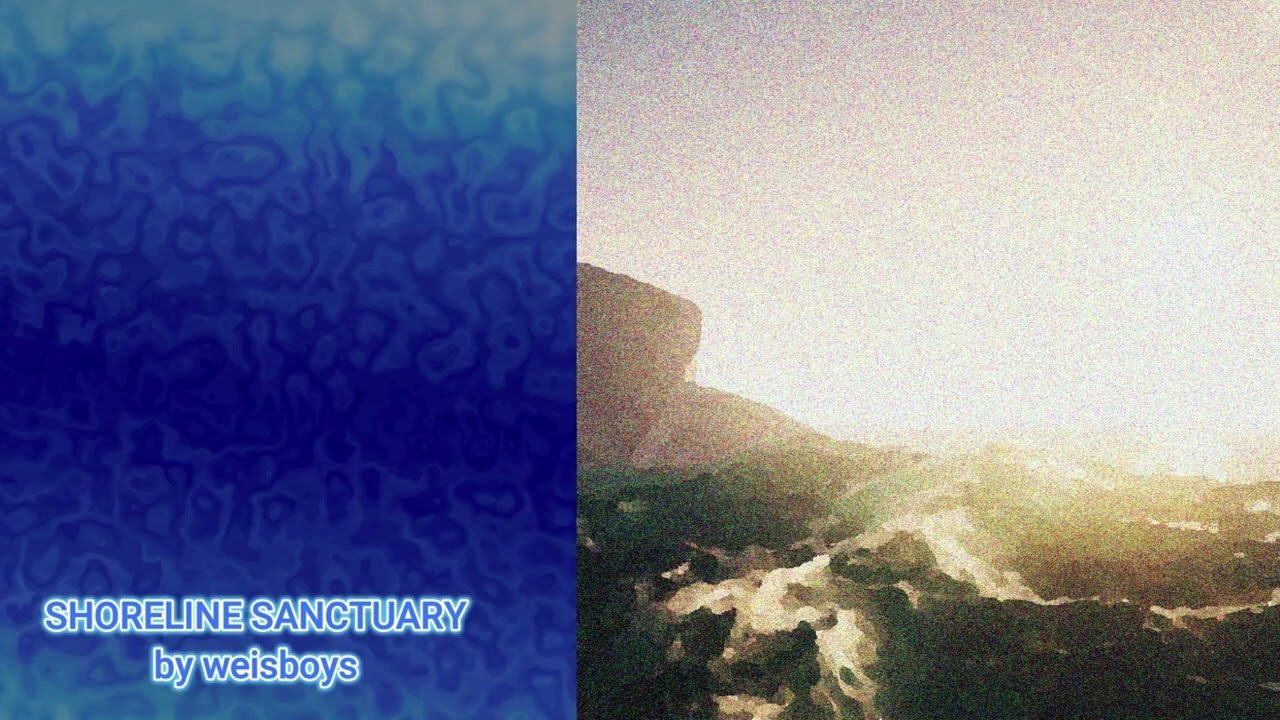 Shoreline Sanctuary - Original Music