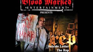Suicide Letter - The Rep