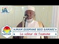 Imam ousmane samake  la valeur de laumne 