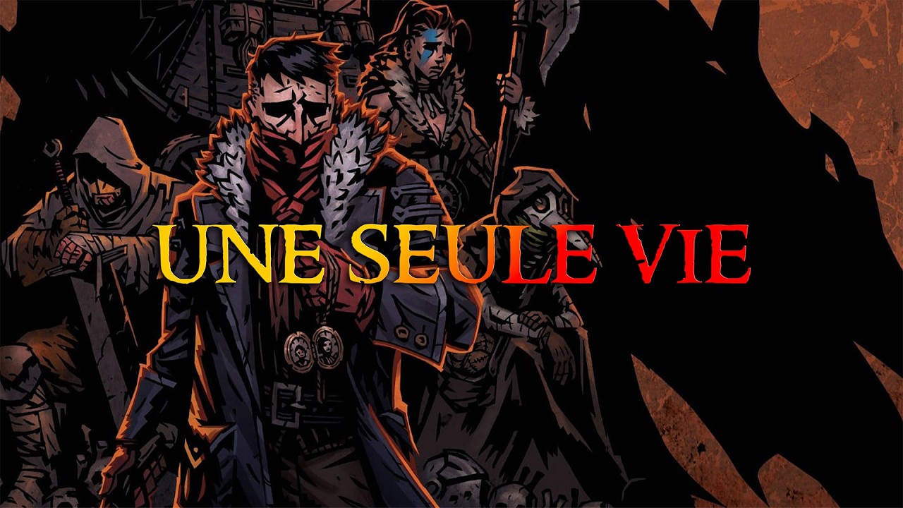 Darkest Dungeon - UNE seule VIE pour finir le jeu !
