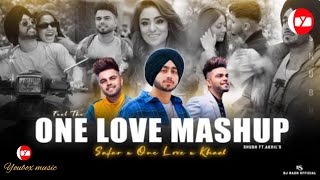 Feel The One Love - Mashup | Shubh ft.Akhil | One Love X Safar | YouboxMusic | Punjabi Love Mashup