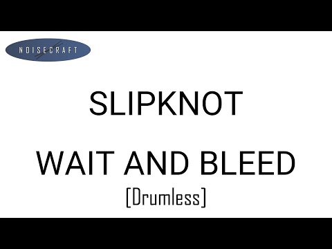 Slipknot - Wait