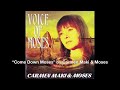 &quot;Come Down Moses&quot; by Carmen Maki &amp; Moses