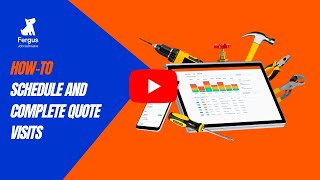 Schedule Quote Visits In Fergus | How-To