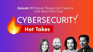 Regular People Don't Need to Care About Zero Trust Profile