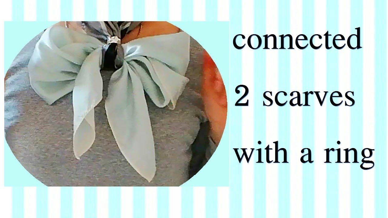 ♥【スカーフの巻き方】リングでつなぐ2枚のスカーフ！how to wear