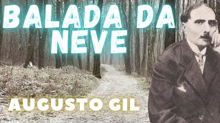 BALADA DA NEVE - Augusto Gil (Dose Literária) #54