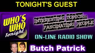 Who's Who Tonight - Butch Patrick