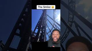 The Smiler 😃😳