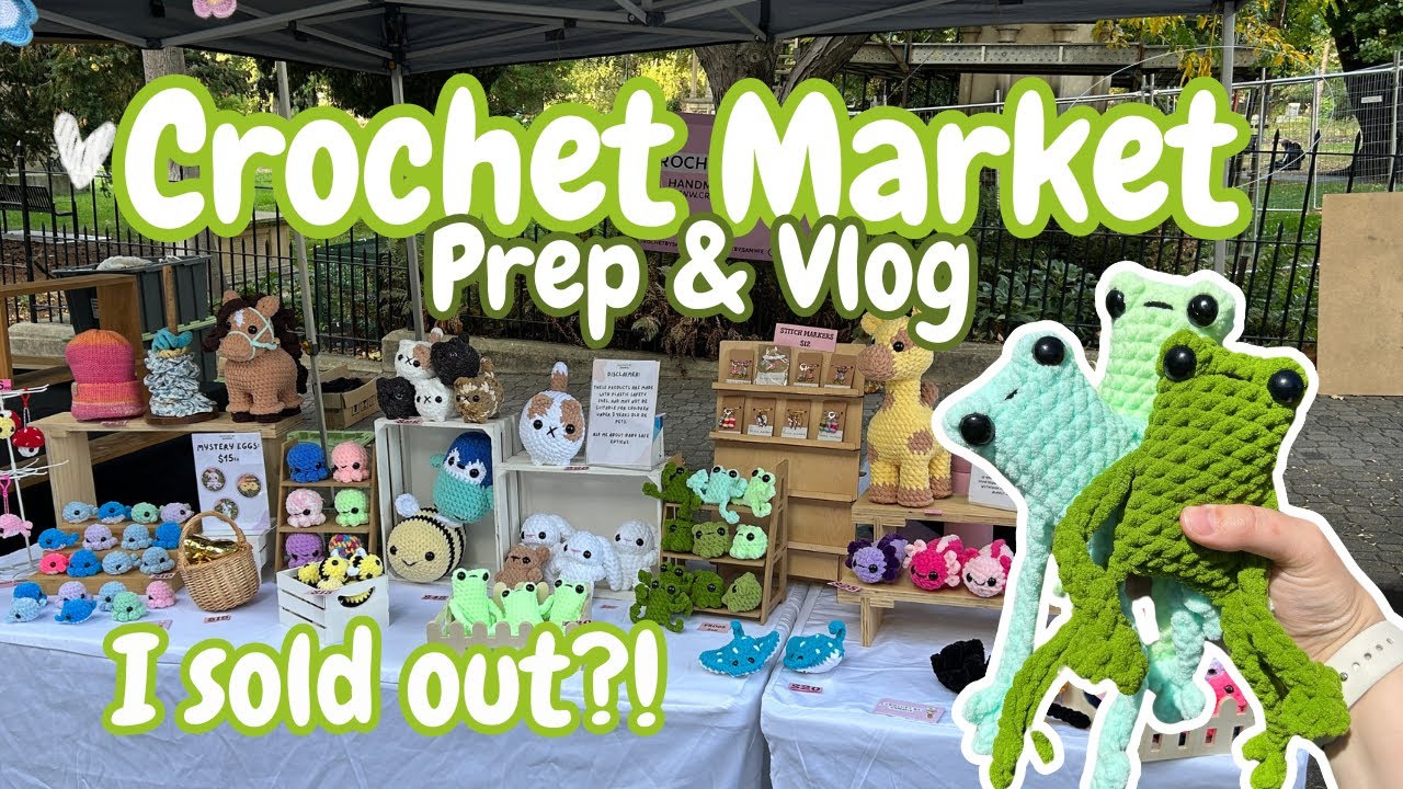 Crochet Market Vlog! - Packing orders, market prep and results!! 🌼 Vlog 5