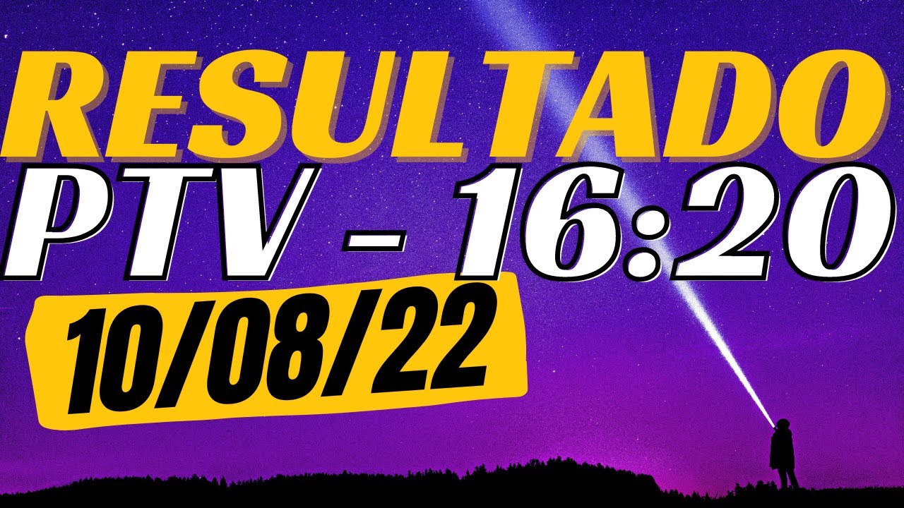 Resultado do jogo do bicho ao vivo – PTV – Look – 16:20 10-08-22