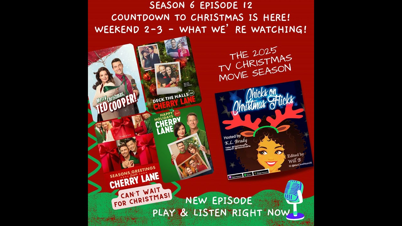 Season 6 Episode 12:  Merry Christmas, Ted Cooper on Cherry Lane PLUS BET+ Premiere List