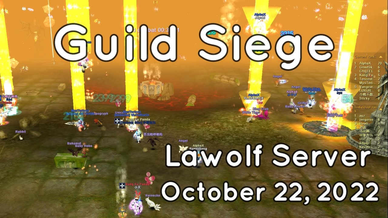 Guild Siege (Lawolf Server) October 22, 2022 | Flyff Universe