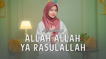 ALLAH ALLAH YA RASULALLAH - ALMA ESBEYE (Official Music Video)