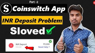 CoinSwitch Deposit Problem Solved | Coinswitch UPI Deposit Failed | Coinswitch withdraw pending