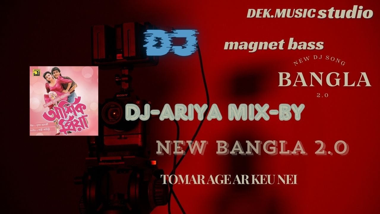 Tomar Age Ar Keu Nei New Bangali Dj Mix By Dj Ariya 2024 Magnet Bass tomar-age-ar-keu-nei-new-bangali-dj-mix-by-dj-ariya-2024-magnet-bass