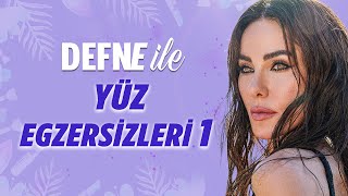 Yüz Egzersizleri 1 - Defne Samyeli Ile Güzellik Ve Bakım Sohbetleri Resimi